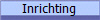Inrichting