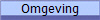 Omgeving